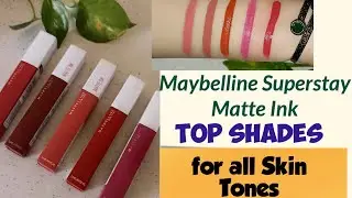 Maybelline Superstay Matte Ink | Shades For All Skin Tones