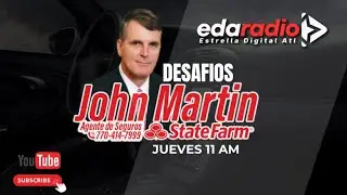 DESAFIOS CON JOHN MARTIN DE STATE FARM 770 414 7999