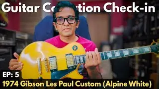 Guitar Collection Check in| Ep 5 'MADMAN' 1974 Gibson Les Paul Custom 20th Anniversary Alpine White