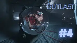 OUTLAST ENDING! Outlast #4