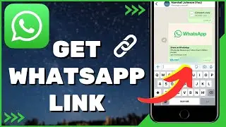 Как получить мою ссылку на WhatsApp
