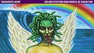 Sufjan Stevens & Angelo De Augustine - 
