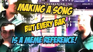 making a SONG but ever BAR is a MEME REFERENCE! (UNDERGROUND COOKUP EP.2)