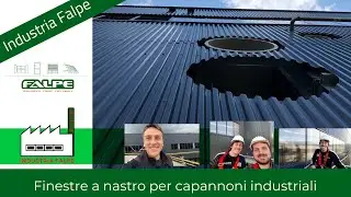 Industria Falpe - Finestre a Nastro per capannoni industriali