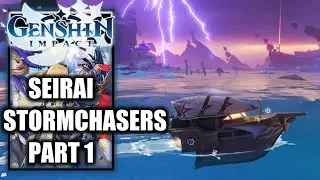 Genshin Impact  &ndash; Seirai Stormchasers Part 1 - How to get to Seirai Island