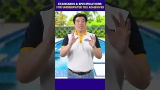 Standards & Specifications For Underwater Tile Adhesive