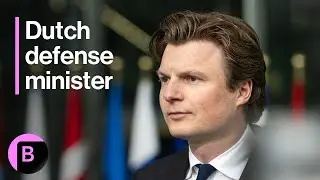 Netherlands Defense Minister on Iran, Russia, NATO Summit, Spending