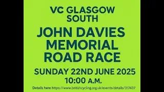 VC Glasgow South - John Davies Memorial Road Race -  2025_