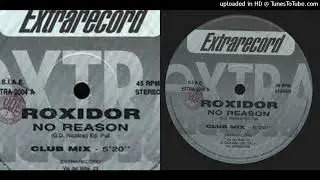 Roxidor &ndash; No Reason /Maxi-Single/  (1994)