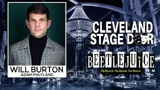 Will Burton - Beetlejuice The Musical - Cleveland Stage Door