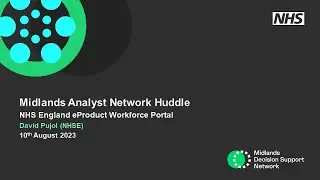 MAN Huddle: The NHS England eProduct Workforce Portal - 10/08/23