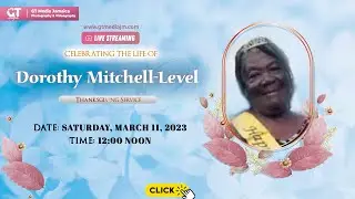 Dorothy Mitchell-Level - Funeral Service