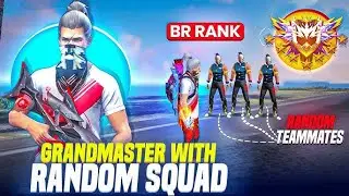 Pushing Grandmaster With Random Players Squad 💀 - Br Rank 2024  | NANA VAI