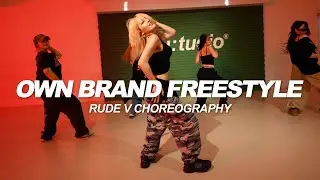 FelixThe1st, Dreya Mac - Own Brand Freestyle | Rude V Choreography