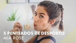 5 PENTEADOS DE DESPORTO | Love the Hair