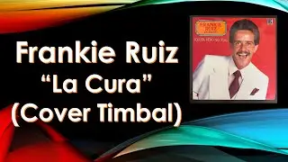 Frankie Ruiz - La Cura (Cover Timbal) #mexico #cdmx #salsa #timbal #percusion #peru #frankieruiz