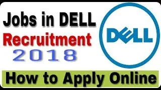 Jobs in Dell II Private Job 2018 II How to Apply Online II Learn Technical
