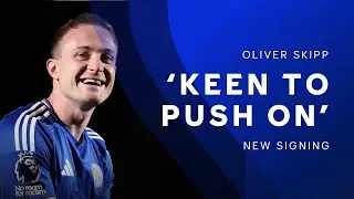 Skipp Speaks! 💬 | New Midfielder Talks Through His City Ambitions