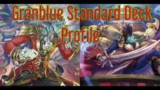 Granblue Deck Profile (Standard Vanguard)