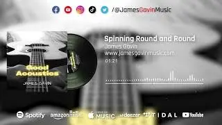 James Gavin - Spinning Round and Round [Official Visualizer Video]