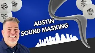 Austin, TX Sound Masking