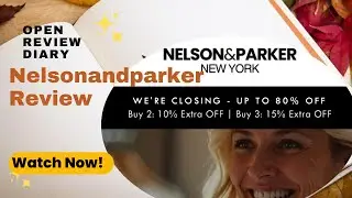 Nelson and Parker Clothing Reviews: Is Nelsonandparker Legit or a Scam? Honest Review