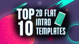 Top 10 FREE 2D Flat Intro Templates of 2015-2016 After Effects, Blender, and Camtasia[January 2016]