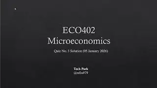 ECO402 Quiz 3 Solution 2026 | Intermediate Microeconomics | 100% Correct Answers