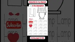 #lforlamp #abcd #alphabets #coloringpage @SKKidsSongs #kdpamazon