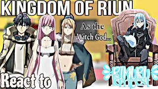 Kingdom Of Ruin React To Rimuru Tempest As the Witch God | Gacha Reaction |