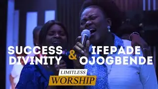 Limitless Worship S1E8 |  @Successdivinty ft Ifepade Ojogbende  | Spice Studio