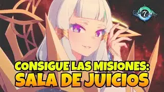 CONSIGUE LAS MISIONES PARA COMPLETAR EL CONSORCIO | GUÍA SALA DE JUICIOS SSS+ | Epic Seven