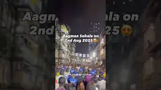 Aagman Sohala List of 2nd Aug 2025 😍 parel workshop update ganesh utsav #yt #trending #viral