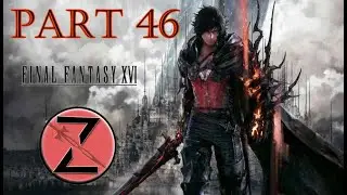 Final Fantasy XVI Part 46: The Last King