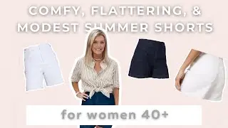 Comfortable, Flattering, & Modest Summer Shorts for Women Over 40