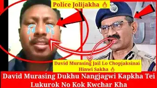 David Murasing Dukhu Nangjagwi Kapkha Tei Lukurok No Kok Kwchar Kha 