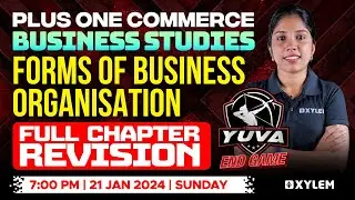 Plus One Business Studies - Forms Of Business Organisation | Xylem Plus One Commerce