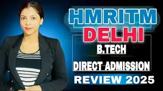 HMR Institute of Technology and Management (HMRITM) B.tech direct Admission review fees placement :