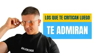 Los Que Te Critican Hoy, Te Admirar&aacute;n en Silencio Ma&ntilde;ana - Christian Duque 