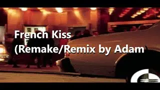Lil Louis - French kiss (Funk Remix)