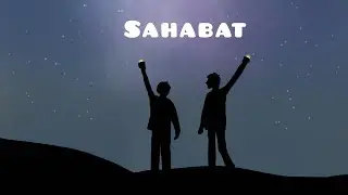 SAHABAT - ARLAN MAKBER