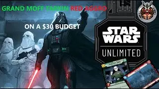 Star Wars Unlimited BUDGET Deck Tech: Grand Moff Tarkin Red