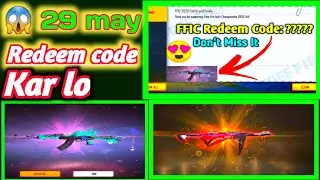 FREE FIRE REDEEM CODE TODAY 29 MAY ☆| FREE FIRE REDEEM CODE | FF REDEEM CODE TODAY | FREE REDEEMCODE