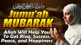 BEST FRIDAY DUA &mdash; O Allah, When Life Feels Heavy, Open the Doors of Rizq and Blessings