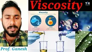Viscosity of fluid | Cohesion & Adhesion | capillary action | Tie academy | Prof.Ganesh | civil engg