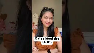 o tipo ideal dos ENTPs 😏😏 #16personalidades #entp #intp #Shorts