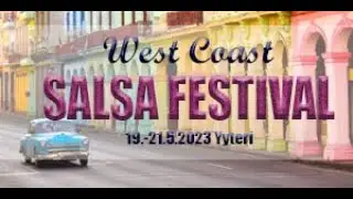 West Coast Salsa Festival 2023 - After Movie