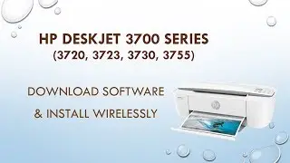 HP Deskjet 3720 3755 3730 3723 Download software install and connect wirelessly