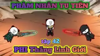 phàm nhân tu tiên tập 42 #hoathinh2d #hoathinhtrungquoc #hoathinhdieukhac #tutien #hoathinh