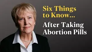 Healing After Medication Abortion: Honesty & Support